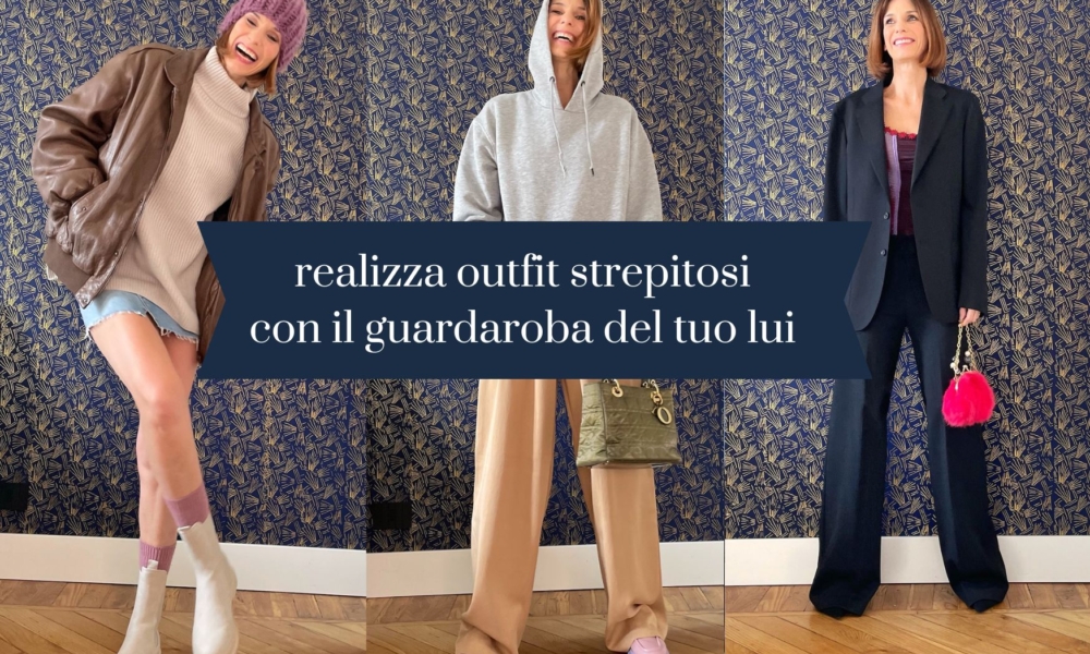 5 + 1 capi d’abbigliamento dal guardaroba di lui per outfit strepitosi