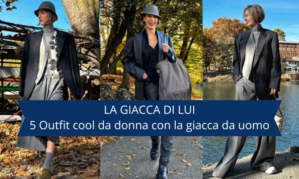 5 Outfit cool da donna con la giacca classica di lui