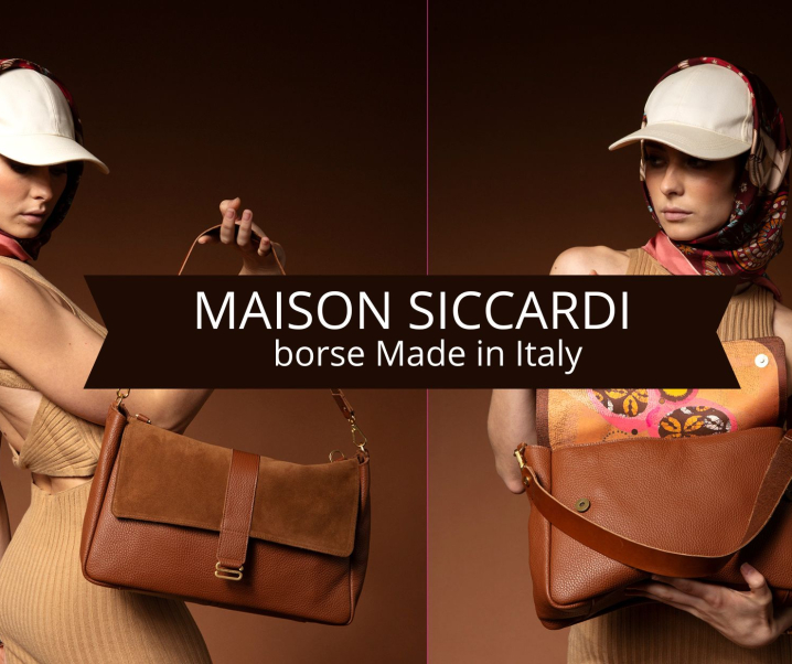 Borse che raccontano storie: Maison Siccardi e l’arte del Made in Italy