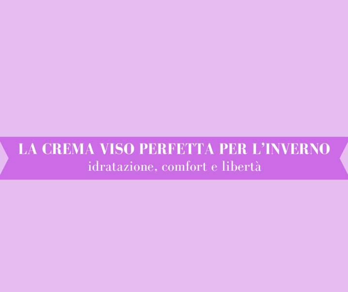 Inverno: la crema viso che funziona davvero
