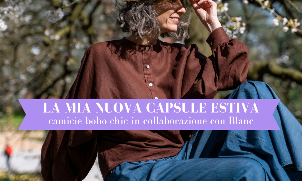 La mia nuova capsule collection in collaborazione con Blanc – le camicie perfette per la primavera estate